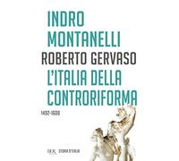 Storia d'Italia. L' Italia della Controriforma (1492-1600) (Vol. 4) (BUR Saggi)