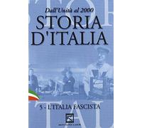 Storia d'Italia - L'Italia fascista Volume 05 [DVD]