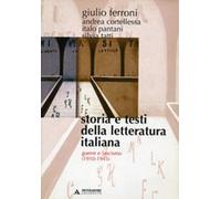 Storia e testi della letteratura italiana. Guerra e fascismo (1910-1945) (Vol. 9) (Manuali)