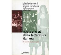 Storia e testi della letteratura italiana. La società di antico regime (1559-1690) (Vol. 5) (Manuali)
