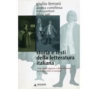 Storia e testi della letteratura italiana. L'età della ragione e delle riforme (1690-1789). La rivoluzione in Europa (1789-1815) (Vol. 6) (Manuali)