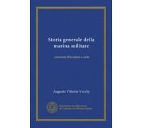 Storia generale della marina militare (v. 3): corredata d'incisioni e carte