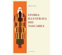 Storia illustrata dei tascabili. Ediz. illustrata (Il sogno di Gutenberg)