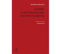 Storia. La formazione del concetto moderno (Hy-Storytelling)