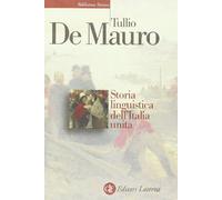 Storia linguistica dell'Italia unita (Biblioteca storica Laterza)