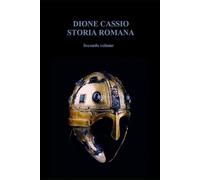 Storia Romana: Dalle origini ad Alessandro Severo - vol 2 di 2