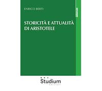 Storicità e attualità di Aristotele (Universale)