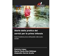 Storie dalla pratica dei servizi per la prima infanzia: Equipe di assistenza precoce dell'ospedale e della scuola a domicilio