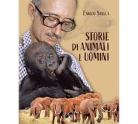 Storie di animali e uomini. Ediz. illustrata (Journey)