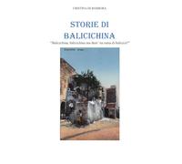 Storie di Balicichina: Balicichina, Balicichina ma duni na rama di balicicò ?