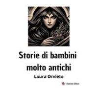 Storie Di Bambini Molto Antichi (ebook)