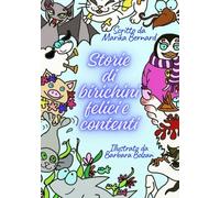 Storie di birichini felici e contenti