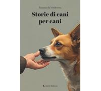 Storie di cani per cani (I diamanti)