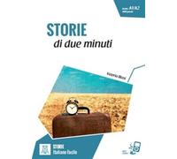 STORIE DI DUE MINUTI (LIBRO + MP3 ONLINE): Storie di due minuti. Libro + online MP3 audio (SIN COLECCION)