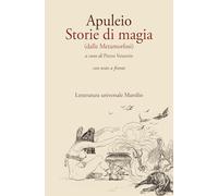 Storie di magia (dalle Metamorfosi). Testo originale a fronte (Letteratura universale)