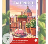 Storie di Maialino Nano A1-A2 - Italienisch lernen mit lustigen Kurzgeschichten (+ Audio-CD): Italienisch lesen und alles verstehen - ohne Wörterbuch ... mit Audio | Italienisch-Deutsch