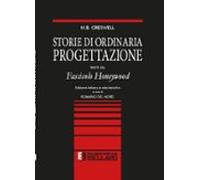 Storie Di Ordinaria Progettazione. Fascicolo Honeywood (ebook)