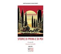 Storie di prima e di poi (Narrando)