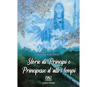 Storie di principi e principesse d'altri tempi (Fantasy)