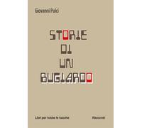 Storie di un bugiardo (Libri per tutte le tasche)