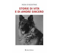 Storie di vita e di amore sincero (I diamanti)
