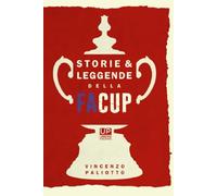 STORIE E LEGGENDE DELLA FA CUP