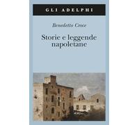 Storie e leggende napoletane (Gli Adelphi)