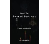 Storie nel Buio - Vol. 1