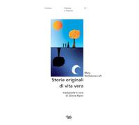Storie originali di vita vera. Ediz. italiana e inglese (Paideia e alterità)