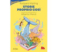 Storie proprio così (Imperdilibri)