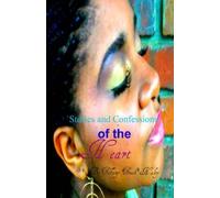 Stories and Confessions of the Heart