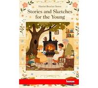 Stories and Sketches for the Young