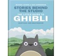 stories behind the studio: the little guide to ghibli