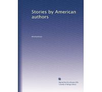 Stories by American authors: Volume 6