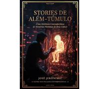 STORIES DE ALÉM-TÚMULO: Uma releitura Contemporânea de Memórias Póstumas de Brás Cubas (O TEATRO DOS PECADOS CONTEMPORÂNEOS)