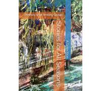Stories for All Seasons: A Collection by Pewsey U3A Writing Group