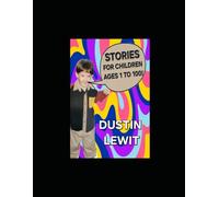 Stories For Children Ages 1 To 100