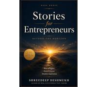 Stories for Entrepreneurs: Beyond the Horizon