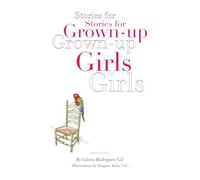 STORIES FOR GROWN-UP GIRLS