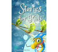 Stories for Kids and Grown-Ups: Magical Tales of Fantasy, Adventure, and Wonder for All Ages (FAIRY TALES & STORIES FOR KIDS)