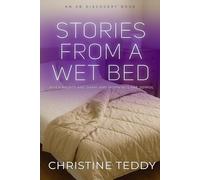 Stories From A Wet Bed: When nights are damp and mornings are joyful