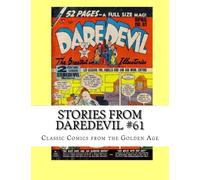 Stories From Daredevil #61: Classic Comics From the Golden Age
