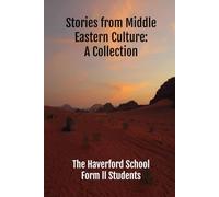 Stories From Middle Eastern Cultures: A Collection