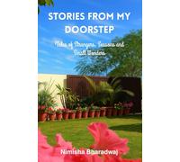 Stories From My Doorstep: Tales of Strangers, Seasons and Small Wonders