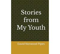 Stories from My Youth