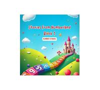 Stories From Numberland Book 1
