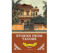 Stories from Tagore Timeless Classics