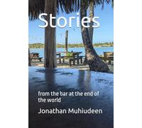 Stories: from the bar at the end of the world