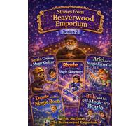 Stories from The Beaverwood Emporium: 1 (The Beaverwood Emporium - Series 2)