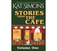 Stories from the Cafe: Volume One: 1 (The Café Collections)